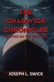The Chadwick Chronicles (eBook, ePUB)