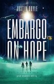 Embargo on Hope (eBook, ePUB)
