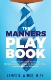 The Manners Playbook (eBook, ePUB) The Manners Playbook (eBook, ePUB)