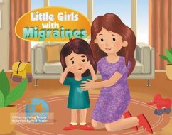 Little Girls with Migraines (eBook, ePUB) - Teague, Penny