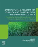 Green Sustainable Process for Chemical and Environmental Engineering and Science (eBook, ePUB) Green Sustainable Process for Chemical and Environmental Engineering and Science (eBook, ePUB)