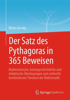 Der Satz des Pythagoras in 365 Beweisen (eBook, PDF) - Gerwig, Mario