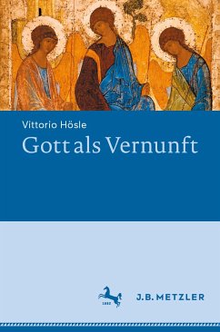 Gott als Vernunft (eBook, PDF) - Hösle, Vittorio
