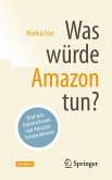 Was würde Amazon tun? (eBook, PDF)