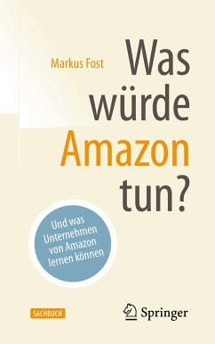 Was würde Amazon tun? (eBook, PDF) - Fost, Markus