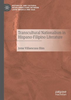 Transcultural Nationalism in Hispano-Filipino Literature - Villaescusa Illán, Irene