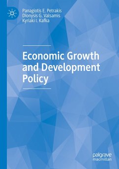 Economic Growth and Development Policy - Petrakis, Panagiotis E.;Valsamis, Dionysis G.;Kafka, Kyriaki I.
