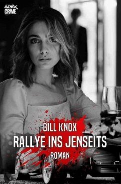 RALLYE INS JENSEITS - Knox, Bill