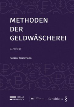 Methoden der Geldwäscherei - Teichmann, Fabian