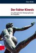 Der Faktor Kinesis - Bild 1