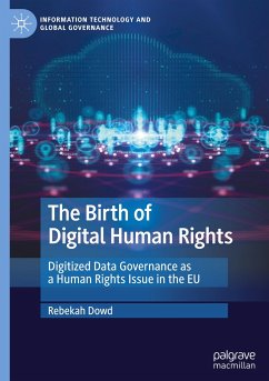 The Birth of Digital Human Rights - Dowd, Rebekah