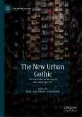 The New Urban Gothic (eBook, PDF)