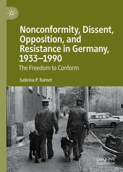 Nonconformity, Dissent, Opposition, and Resistance in Germany, 1933-1990 (eBook, PDF) - Ramet, Sabrina P.