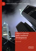 China’s Uneven and Combined Development (eBook, PDF)