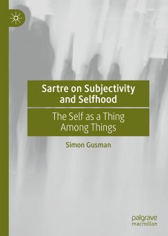 Sartre on Subjectivity and Selfhood (eBook, PDF) - Gusman, Simon
