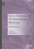 Nancy Chodorow and The Reproduction of Mothering (eBook, PDF)