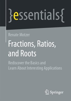 Fractions, Ratios, and Roots (eBook, PDF) - Motzer, Renate