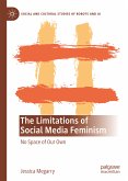 The Limitations of Social Media Feminism (eBook, PDF)