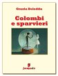Colombi e sparvieri (eBook, ePUB) - Bild 1
