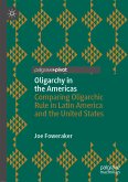 Oligarchy in the Americas (eBook, PDF)