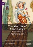 The Afterlife of Anne Boleyn (eBook, PDF)
