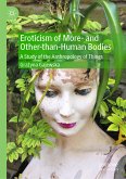 Eroticism of More- and Other-than-Human Bodies (eBook, PDF)