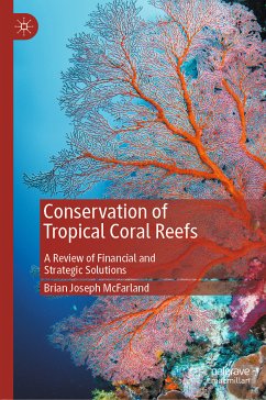 Conservation of Tropical Coral Reefs (eBook, PDF) - McFarland, Brian Joseph