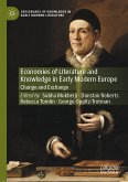 Economies of Literature and Knowledge in Early Modern Europe (eBook, PDF)