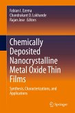 Chemically Deposited Nanocrystalline Metal Oxide Thin Films (eBook, PDF)