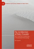 The Architecture of Policy Transfer (eBook, PDF)
