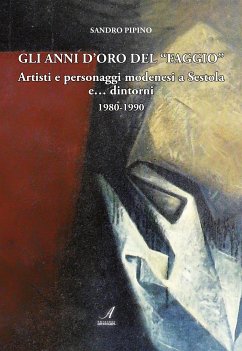 Gli anni d'oro del Faggio (eBook, PDF) - Pipino, Sandro