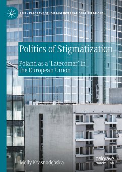 Politics of Stigmatization (eBook, PDF) - Krasnodębska, Molly