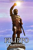 Filippo il Macedone (eBook, ePUB)