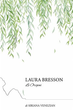Cover Laura Bresson Le Origini (eBook, ePUB)