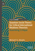 Quantum Social Theory for Critical International Relations Theorists (eBook, PDF)