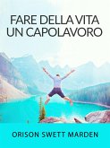 Fare della vita un capolavoro (Tradotto) (eBook, ePUB)