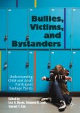 Bullies, Victims, and Bystanders (eBook, PDF)