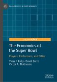 The Economics of the Super Bowl (eBook, PDF)
