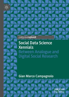 Social Data Science Xennials (eBook, PDF) - Campagnolo, Gian Marco