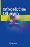 Orthopedic Stem Cell Surgery (eBook, PDF)