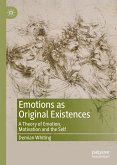 Emotions as Original Existences (eBook, PDF)