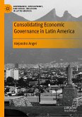 Consolidating Economic Governance in Latin America (eBook, PDF)