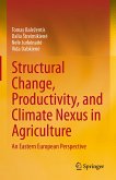 Structural Change, Productivity, and Climate Nexus in Agriculture (eBook, PDF)