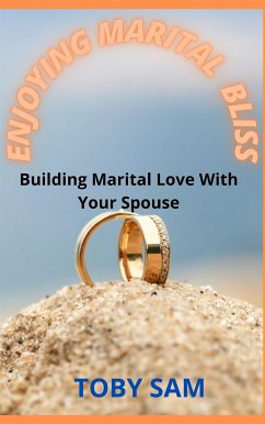 Enjoying Marital Bliss (eBook, ePUB) - Sam, Toby