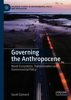 Governing the Anthropocene (eBook, PDF) - Clement, Sarah
