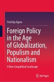 Foreign Policy in the Age of Globalization, Populism and Nationalism (eBook, PDF)