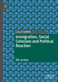 Immigration, Social Cohesion and Political Reaction (eBook, PDF)