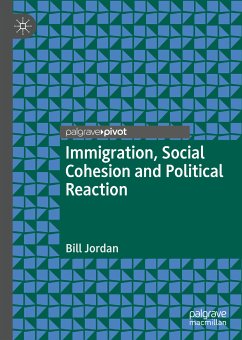 Immigration, Social Cohesion and Political Reaction (eBook, PDF) - Jordan, Bill