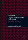 A Digital Framework for Industry 4.0 (eBook, PDF)