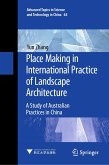 Place Making in International Practice of Landscape Architecture (eBook, PDF)